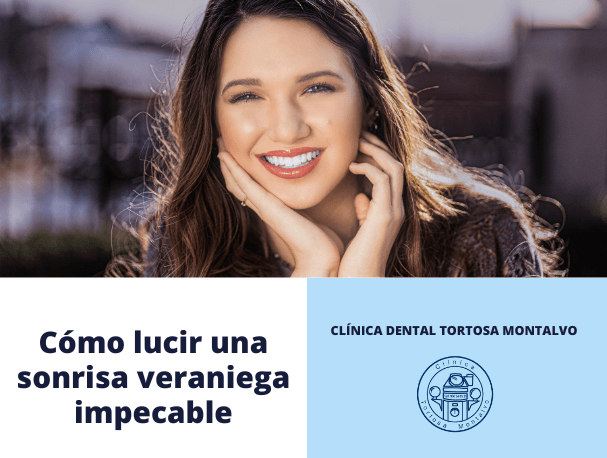 lucir una sonrisa veraniega